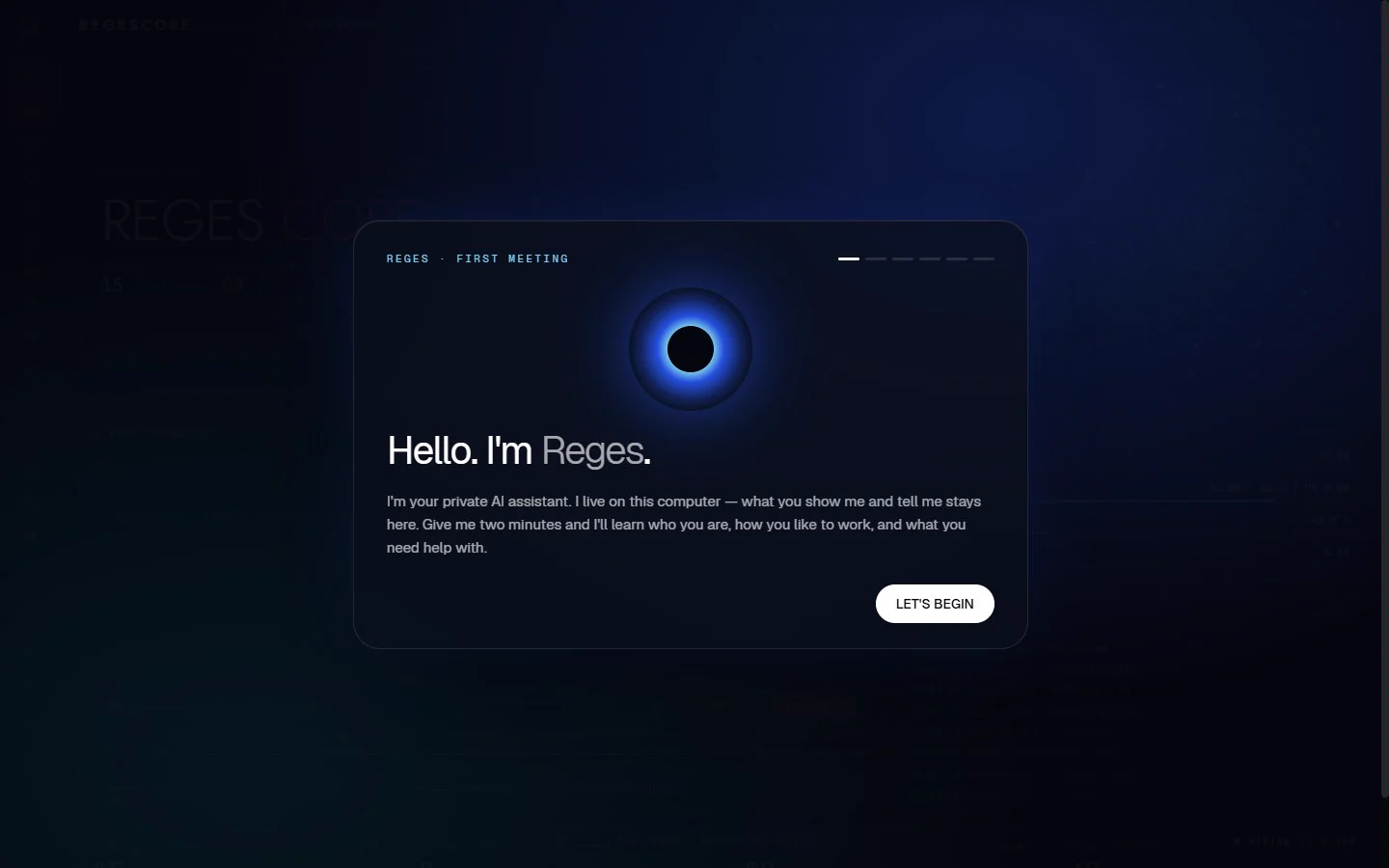 Reges first-meeting screen over the command center: Hello, I am Reges